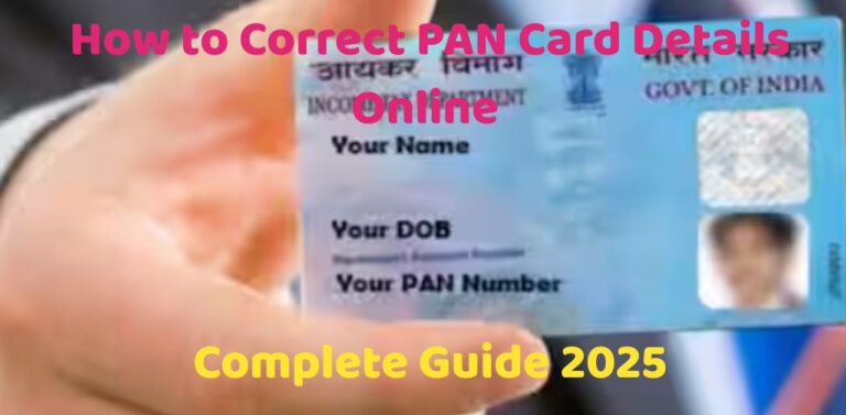 How to Correct PAN Card Details Online