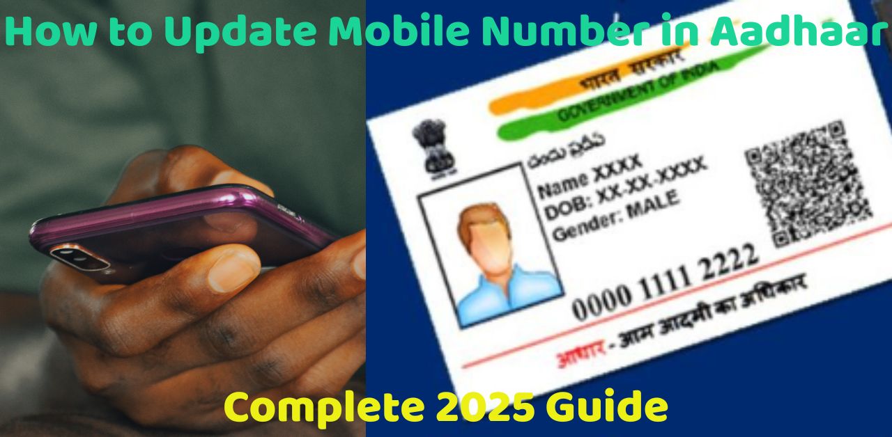 How to Update Mobile Number in Aadhaar