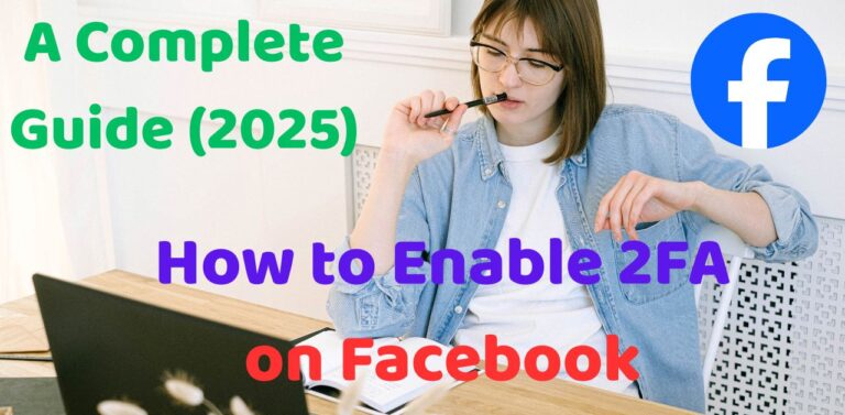How to Enable 2FA on Facebook