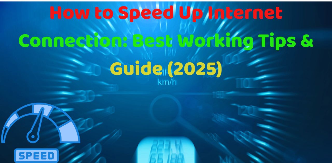 Speed Up Internet Connection