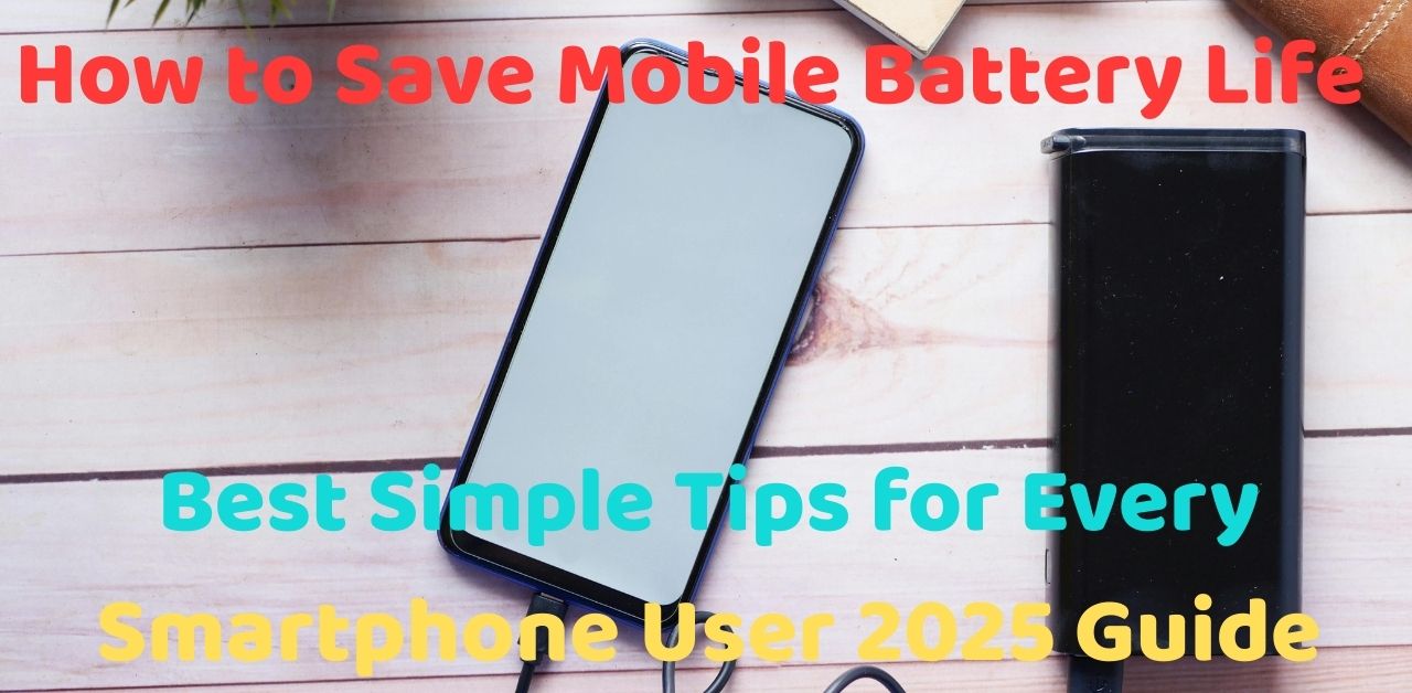 How to Save Mobile Battery Life